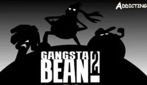 Gangsta Bean 2 hacked