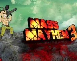 mass mayhem 3