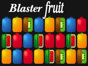 Blaster Fruits