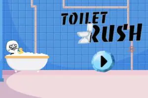 toilet rush