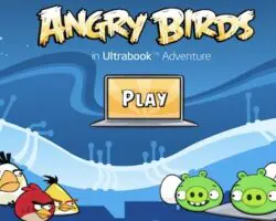 Angry Birds in Ultrabook Adventure Angry Birds in Ultrabook Adventure